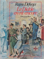 Le diable en rit encore 1944-1945 - La bicyclette bleue Tome 3